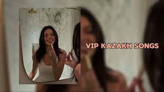 Плейлист для VIPказахов  Playlist for VIPkazakh MusicEA [upl. by Seif]