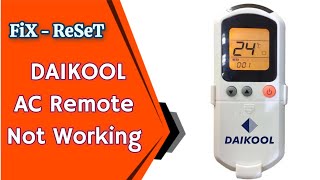 DAIKOOL Air Conditioner Remote Control Not Working Fixed  How to reset DAIKOOL AC REMOTE [upl. by Shultz995]