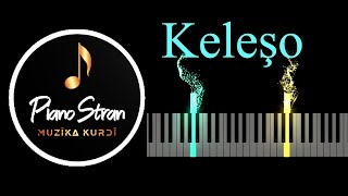 Keleşo Piano  Piano Stran [upl. by Aranat]