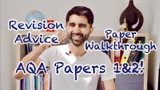 AQA Paper 1 amp 2  Revision Advice amp Paper Walkthrough [upl. by Narag]