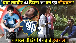 Is Ranbir Kapoor and Konkona Sen Sharma Wake Up Sid 2 In The Works [upl. by Amikat]