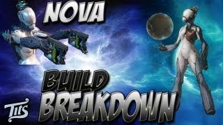 Warframe ♠ 9  Nova Build Breakdown New Aura Build  Highest Damage warframe [upl. by Pickard944]