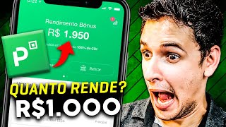 🟢 Conta PicPay Quanto Rende 1000 reais no PicPay Rendimento PicPay Vale a Pena ATUALIZADO [upl. by Yorel24]