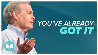 Youve Already Got It  Andrew Wommack  LW [upl. by Chilton]