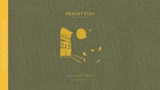 Bright Eyes  First Day of My Life Companion Version Official Lyric Video [upl. by Eenat605]