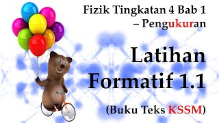 🆕 Fizik Tingkatan 4 KSSM Bab 1  Pengukuran  Latihan Formatif 11  Mesti Menonton [upl. by Anamor]