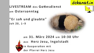 Ostersonntag aus Herz Jesu Ingolstadt [upl. by Minny]