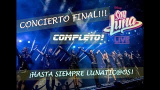 CONCIERTO FINAL Soy Luna en Vivo SHOW COMPLETO [upl. by Alol]