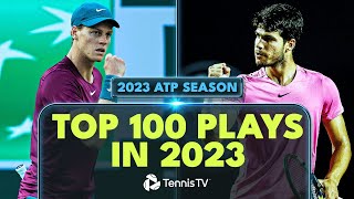 TOP 100 PLAYS 2023 ATP TENNIS SEASON [upl. by Ecart]