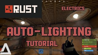 Auto Lighting Tutorial  RUST [upl. by Puett667]