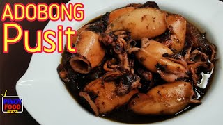 ADOBONG PUSIT  SIMPLE FOR BEGINNERS  PANLASANG PINOY [upl. by Ahsinan]