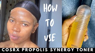 HOW TO USE COSRX PROPOLIS SYNERGY TONER CORRECTLY [upl. by Ised]