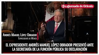 López Obrador entrega su declaración patrimonial tras concluir como presidente no declara deudas [upl. by Heilman]