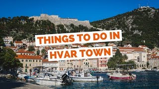 HVAR TRAVEL GUIDE  Top 10 Things to do in Hvar Croatia [upl. by Dryfoos146]