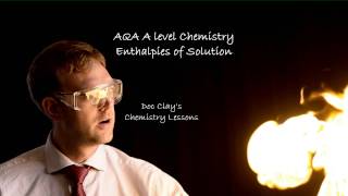 A level Chemistry Enthalpies of Solution [upl. by Eveineg]