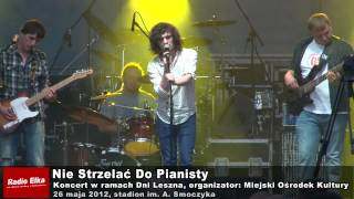 Nie strzelać do pianisty Dni Leszna stary skład maj 2012 [upl. by Bonnell]