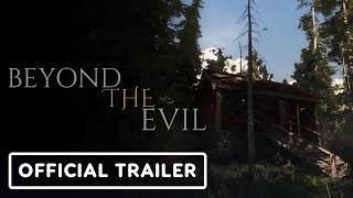 Beyond the Evil  Official Trailer [upl. by Aowda]