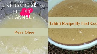 Pure Ghee amp Tahini Recipe By Fast CookingEasy Recipes [upl. by Adnalram]