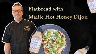 Mustard Sommelier Chef Brandon Cooks Episode 1 Flatbread with Maille Hot Honey Dijon [upl. by Flodnar]