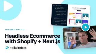 Building a Headless Ecommerce Store with Tailwind CSS Shopify and Nextjs [upl. by Lean198]