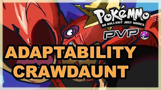 ADAPTABILITY CRAWDAUNT WELCOME TO POKEMMO PokeMMO PvP with Live Commentary [upl. by Oam]