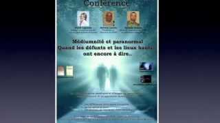 Conférence quot Médiumnité et paranormal  Quand les défunts e [upl. by Yddet]