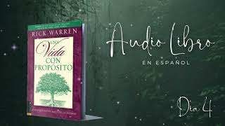 Una Vida con Propósito  Rick Warren  Dia 4  Creados para vivir por siempre  AUDIOLIBRO [upl. by Jesse]