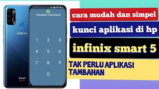 cara aktifkan fitur applockkunci aplikasi pada hp infinix smart 5 [upl. by Yaresed]