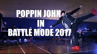 POPPIN JOHN IN BATTLE MODE 2017  BATTLE ZONE CANADA [upl. by Ecadnac522]