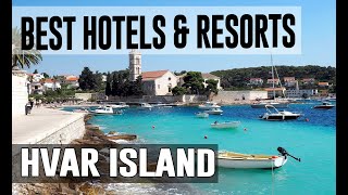 Best Hotels and Resorts in Hvar Island Croatia [upl. by Yenitsed]