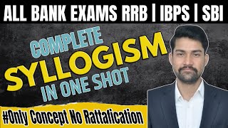 Complete Syllogism Reasoning in One Shot  Syllogism Reasoning Tricks By Sanjay Sir [upl. by Ellehsat29]