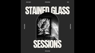 SGS 022 Stained Glass Sessions  Proverbs Studio Mix [upl. by Darda]