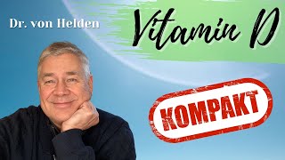 Dr von Helden Vitamin D kompakt Die wichtigsten Infos in 10 Minuten ☀️  Gewinnspiel 🍀 [upl. by Oicanata]