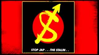 THE STALIN  Stop Jap 1982 Full Album [upl. by Doe]