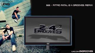 666  Ritmo Fatal  Alarma 2010 24 Grooves Remix PREVIEW [upl. by Tatiana]