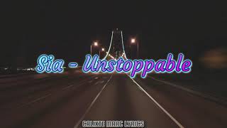 Sia  Unstoppable Lyrics traduction en français [upl. by Arnaud623]