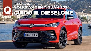 La PROVA su strada del 20 TDI da 193 CV 4MOTION  VW TIGUAN 2024 [upl. by Airdni]