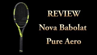 Review Babolat Pure Aero [upl. by Rebane]