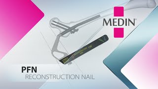 PFN  Reconstruction nail EN [upl. by Abijah259]