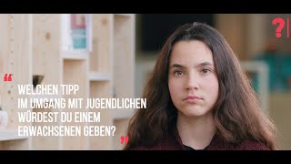 Welchen Tipp zum Umgang mit Jugendlichen würdest du Erwachsenen geben [upl. by Lerim]