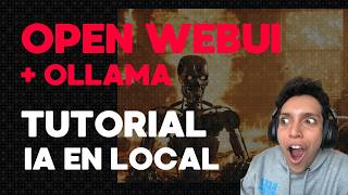 🤖 TUTORIAL COMO USAR OPEN WEBUI con OLLAMA y OpenAI en LOCAL [upl. by Ahsiel404]