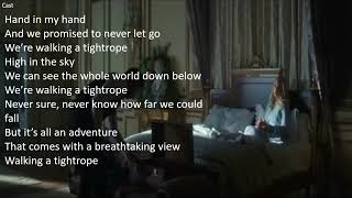 Tightrope The Greatest Showman  Lyrics [upl. by Priestley]