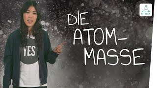 Die Masse von Atomen I musstewissen Chemie [upl. by Hesther]