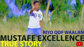 MUSTAFE EXCELLENCE  RIYO QOF WALLAN OFFCIAL MUSIC VIDEO 2023 [upl. by Penelope290]