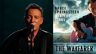 Bruce Springsteen  The Wayfarer  Ultra HD 4K  Western Stars 2019 [upl. by Esilec]