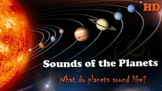 All Sounds of the Planets in our Solar System  Real Sounds From Space [upl. by Anavlis]