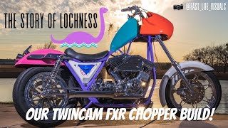 Our CUSTOM TWIN CAM FXR CHOPPER Motorcycle Build LochNess [upl. by Hewe]