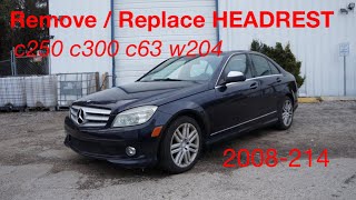 How to remove replace headrest on Mercedes w204 c250 c300 c63 [upl. by Eidod]