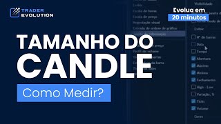 Como medir o tamanho do candle [upl. by Aid]