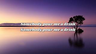 Post Malone amp Blake Shelton Pour Me A Drink Lyrics [upl. by Aronoff]